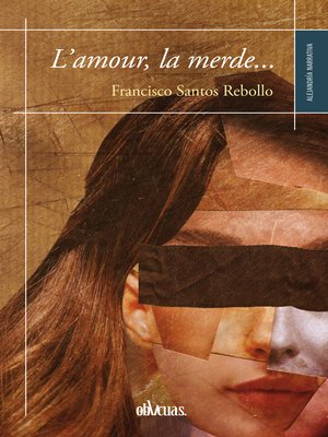 cover image of L'amour, la merde...